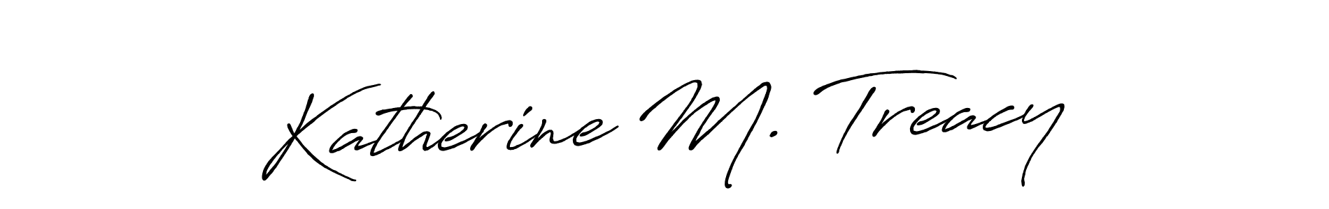 Also we have Katherine M. Treacy name is the best signature style. Create professional handwritten signature collection using Antro_Vectra_Bolder autograph style. Katherine M. Treacy signature style 7 images and pictures png