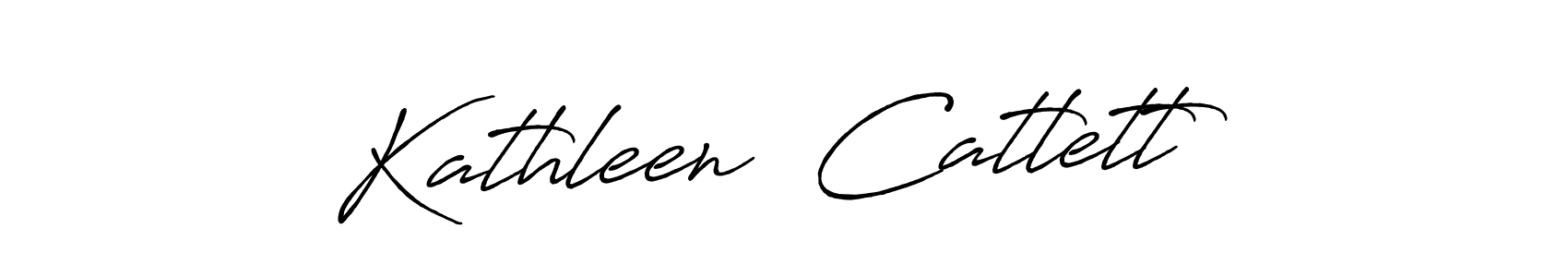 You should practise on your own different ways (Antro_Vectra_Bolder) to write your name (Kathleen  Catlett) in signature. don't let someone else do it for you. Kathleen  Catlett signature style 7 images and pictures png