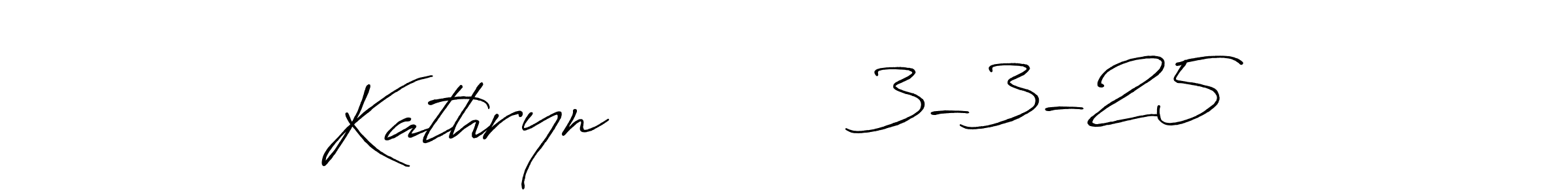 Check out images of Autograph of Kathryn           3-3-25 name. Actor Kathryn           3-3-25 Signature Style. Antro_Vectra_Bolder is a professional sign style online. Kathryn           3-3-25 signature style 7 images and pictures png