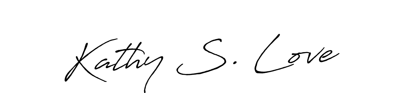 Make a beautiful signature design for name Kathy S. Love. With this signature (Antro_Vectra_Bolder) style, you can create a handwritten signature for free. Kathy S. Love signature style 7 images and pictures png