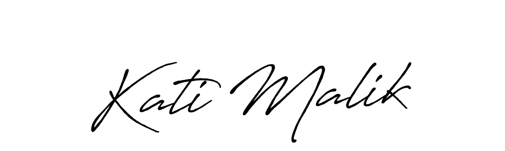 Create a beautiful signature design for name Kati Malik. With this signature (Antro_Vectra_Bolder) fonts, you can make a handwritten signature for free. Kati Malik signature style 7 images and pictures png