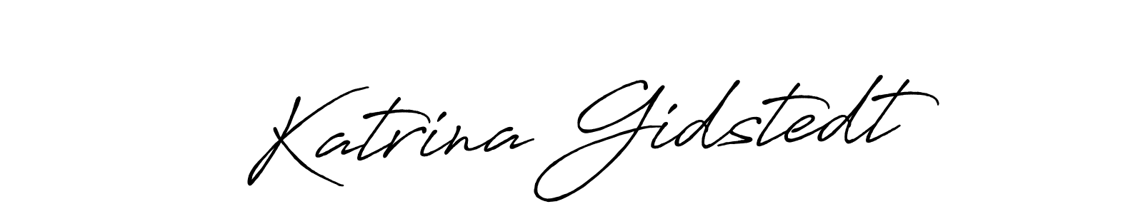 See photos of Katrina Gidstedt official signature by Spectra . Check more albums & portfolios. Read reviews & check more about Antro_Vectra_Bolder font. Katrina Gidstedt signature style 7 images and pictures png