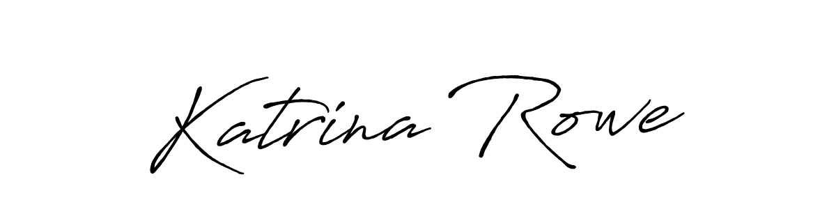 It looks lik you need a new signature style for name Katrina Rowe. Design unique handwritten (Antro_Vectra_Bolder) signature with our free signature maker in just a few clicks. Katrina Rowe signature style 7 images and pictures png
