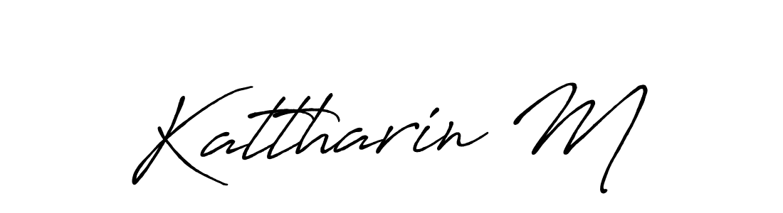 Create a beautiful signature design for name Kattharin M. With this signature (Antro_Vectra_Bolder) fonts, you can make a handwritten signature for free. Kattharin M signature style 7 images and pictures png