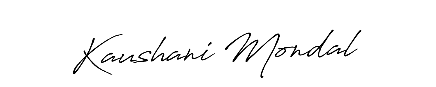 Make a beautiful signature design for name Kaushani Mondal. With this signature (Antro_Vectra_Bolder) style, you can create a handwritten signature for free. Kaushani Mondal signature style 7 images and pictures png