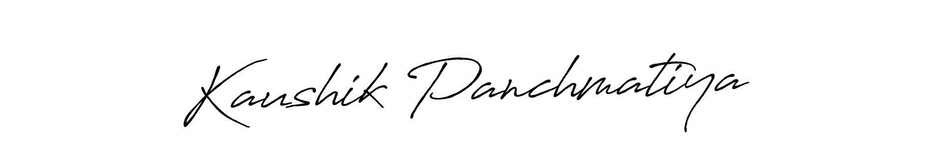 Use a signature maker to create a handwritten signature online. With this signature software, you can design (Antro_Vectra_Bolder) your own signature for name Kaushik Panchmatiya. Kaushik Panchmatiya signature style 7 images and pictures png