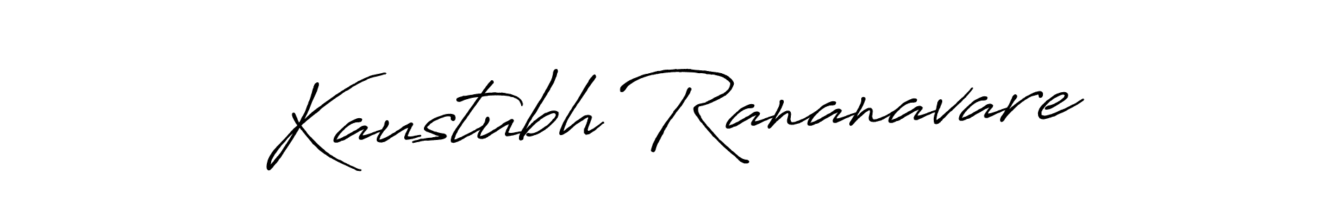 Make a beautiful signature design for name Kaustubh Rananavare. With this signature (Antro_Vectra_Bolder) style, you can create a handwritten signature for free. Kaustubh Rananavare signature style 7 images and pictures png