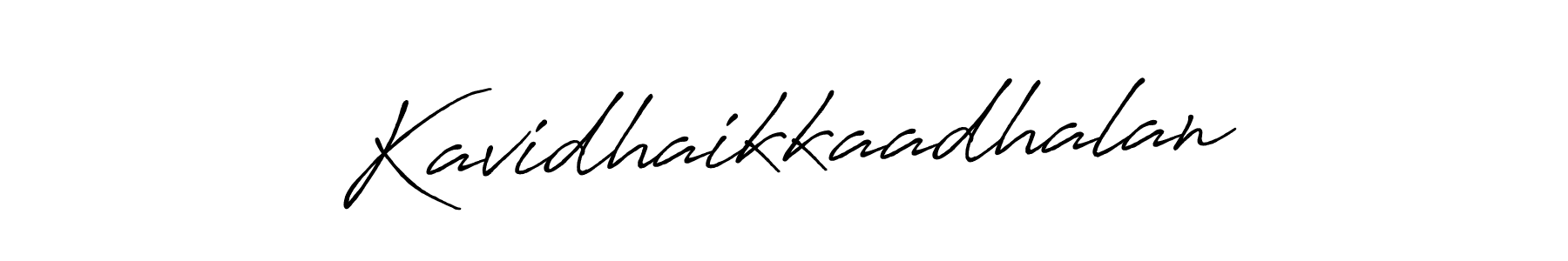 You can use this online signature creator to create a handwritten signature for the name Kavidhaikkaadhalan. This is the best online autograph maker. Kavidhaikkaadhalan signature style 7 images and pictures png