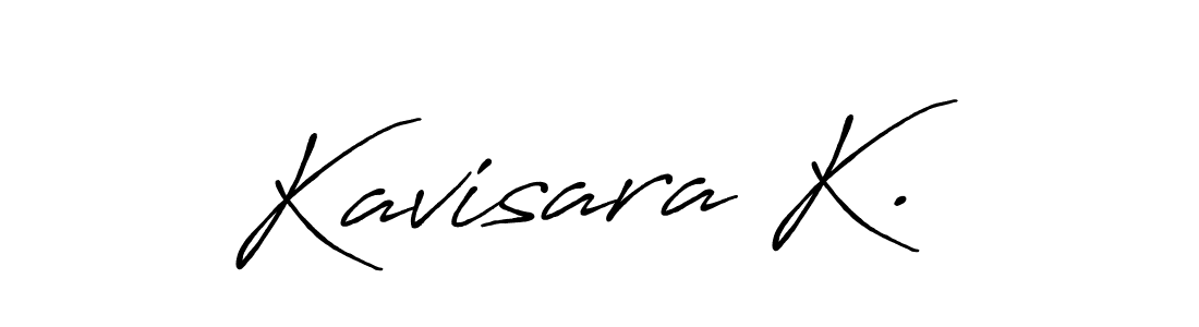 Kavisara K. stylish signature style. Best Handwritten Sign (Antro_Vectra_Bolder) for my name. Handwritten Signature Collection Ideas for my name Kavisara K.. Kavisara K. signature style 7 images and pictures png