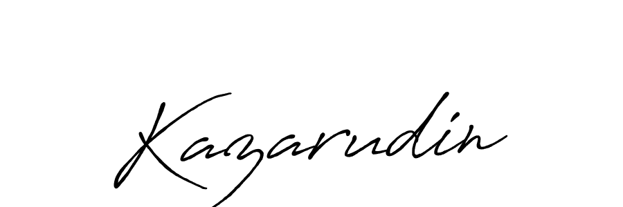 Create a beautiful signature design for name Kazarudin. With this signature (Antro_Vectra_Bolder) fonts, you can make a handwritten signature for free. Kazarudin signature style 7 images and pictures png