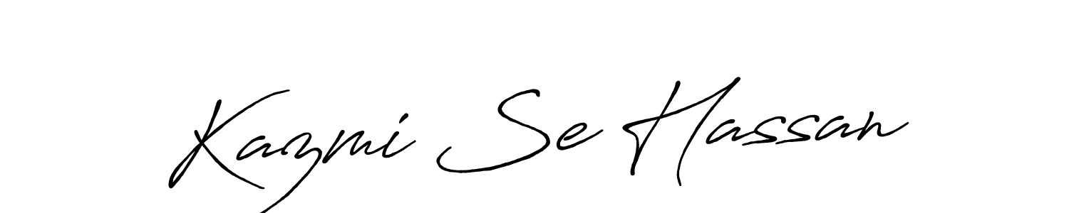 You should practise on your own different ways (Antro_Vectra_Bolder) to write your name (Kazmi Se Hassan) in signature. don't let someone else do it for you. Kazmi Se Hassan signature style 7 images and pictures png