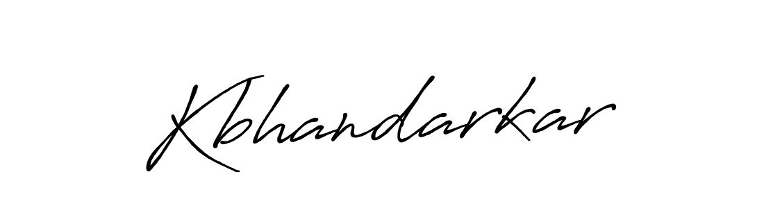 if you are searching for the best signature style for your name Kbhandarkar. so please give up your signature search. here we have designed multiple signature styles  using Antro_Vectra_Bolder. Kbhandarkar signature style 7 images and pictures png