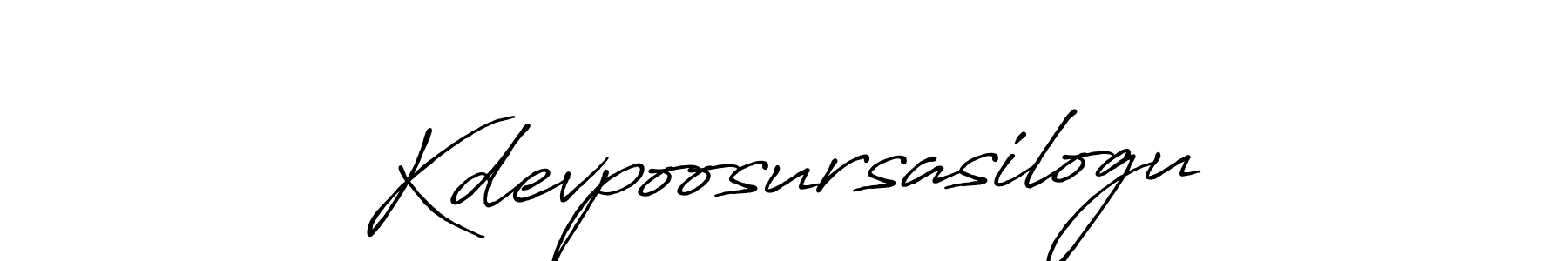 Create a beautiful signature design for name Kdevpoosursasilogu. With this signature (Antro_Vectra_Bolder) fonts, you can make a handwritten signature for free. Kdevpoosursasilogu signature style 7 images and pictures png