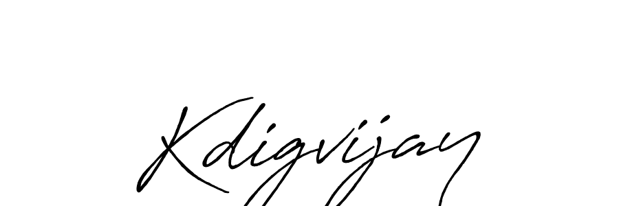 Create a beautiful signature design for name Kdigvijay. With this signature (Antro_Vectra_Bolder) fonts, you can make a handwritten signature for free. Kdigvijay signature style 7 images and pictures png