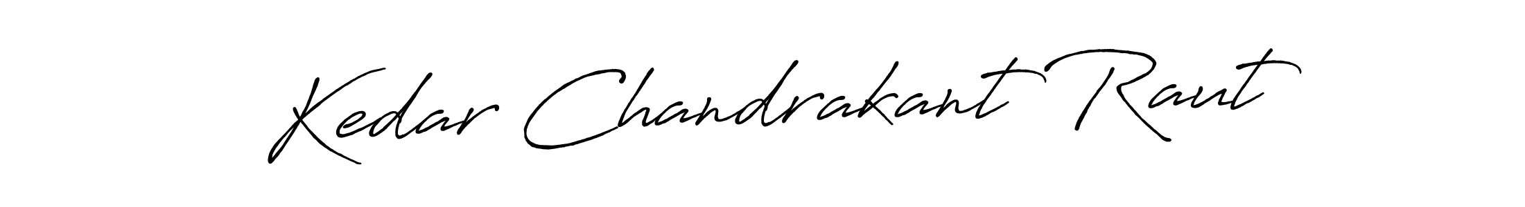 Also You can easily find your signature by using the search form. We will create Kedar Chandrakant Raut name handwritten signature images for you free of cost using Antro_Vectra_Bolder sign style. Kedar Chandrakant Raut signature style 7 images and pictures png