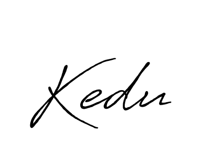 Also we have Kedu name is the best signature style. Create professional handwritten signature collection using Antro_Vectra_Bolder autograph style. Kedu signature style 7 images and pictures png
