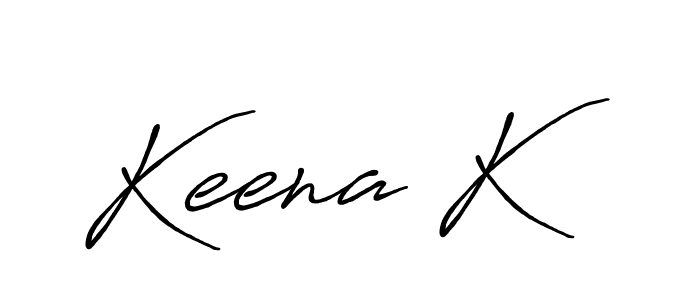 Once you've used our free online signature maker to create your best signature Antro_Vectra_Bolder style, it's time to enjoy all of the benefits that Keena K name signing documents. Keena K signature style 7 images and pictures png