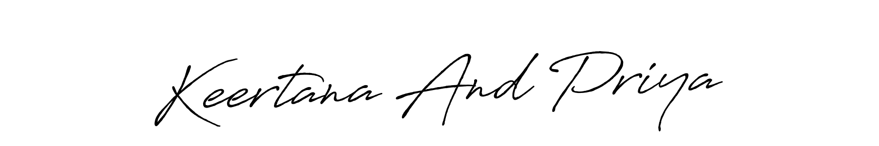 Use a signature maker to create a handwritten signature online. With this signature software, you can design (Antro_Vectra_Bolder) your own signature for name Keertana And Priya. Keertana And Priya signature style 7 images and pictures png