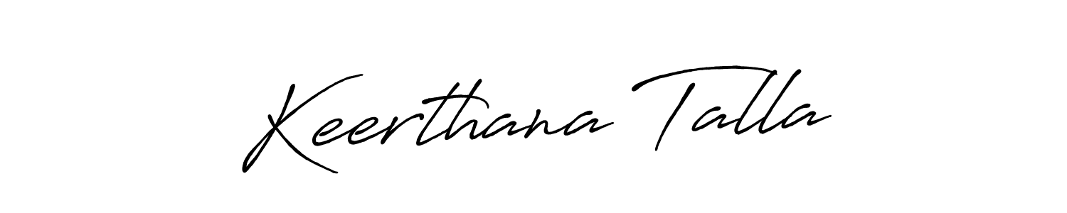 The best way (Antro_Vectra_Bolder) to make a short signature is to pick only two or three words in your name. The name Keerthana Talla include a total of six letters. For converting this name. Keerthana Talla signature style 7 images and pictures png