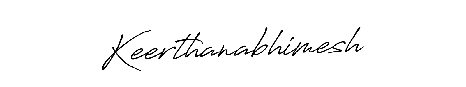 Design your own signature with our free online signature maker. With this signature software, you can create a handwritten (Antro_Vectra_Bolder) signature for name Keerthanabhimesh. Keerthanabhimesh signature style 7 images and pictures png
