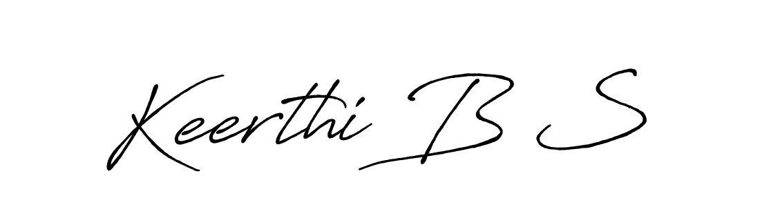 Use a signature maker to create a handwritten signature online. With this signature software, you can design (Antro_Vectra_Bolder) your own signature for name Keerthi B S. Keerthi B S signature style 7 images and pictures png