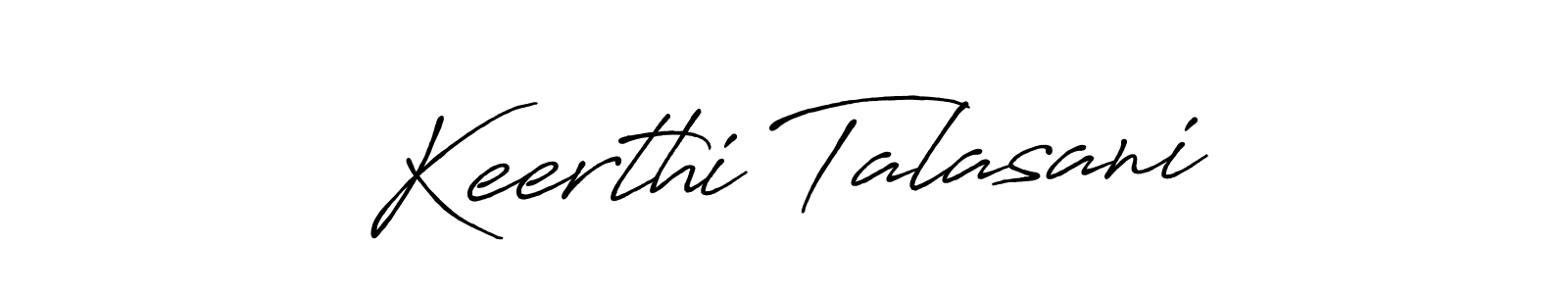 Use a signature maker to create a handwritten signature online. With this signature software, you can design (Antro_Vectra_Bolder) your own signature for name Keerthi Talasani. Keerthi Talasani signature style 7 images and pictures png