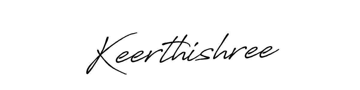 Design your own signature with our free online signature maker. With this signature software, you can create a handwritten (Antro_Vectra_Bolder) signature for name Keerthishree. Keerthishree signature style 7 images and pictures png