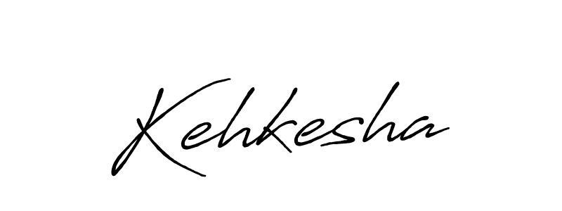 Create a beautiful signature design for name Kehkesha. With this signature (Antro_Vectra_Bolder) fonts, you can make a handwritten signature for free. Kehkesha signature style 7 images and pictures png