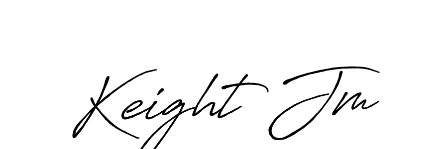 You should practise on your own different ways (Antro_Vectra_Bolder) to write your name (Keight Jm) in signature. don't let someone else do it for you. Keight Jm signature style 7 images and pictures png