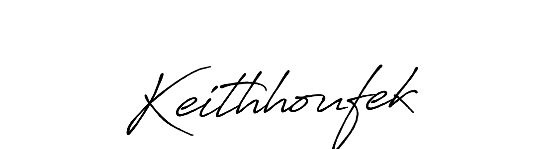 You should practise on your own different ways (Antro_Vectra_Bolder) to write your name (Keithhoufek) in signature. don't let someone else do it for you. Keithhoufek signature style 7 images and pictures png