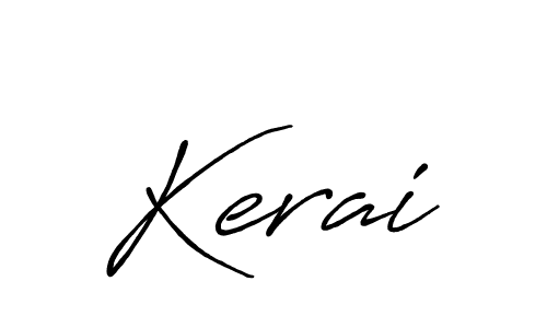 Also You can easily find your signature by using the search form. We will create Kerai name handwritten signature images for you free of cost using Antro_Vectra_Bolder sign style. Kerai signature style 7 images and pictures png