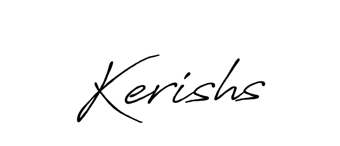Once you've used our free online signature maker to create your best signature Antro_Vectra_Bolder style, it's time to enjoy all of the benefits that Kerishs name signing documents. Kerishs signature style 7 images and pictures png