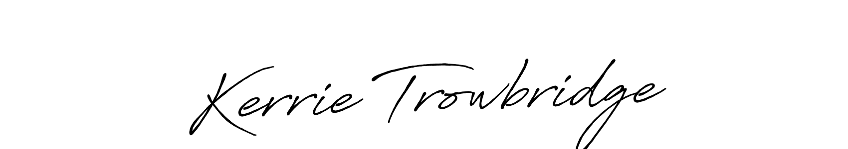 Here are the top 10 professional signature styles for the name Kerrie Trowbridge. These are the best autograph styles you can use for your name. Kerrie Trowbridge signature style 7 images and pictures png