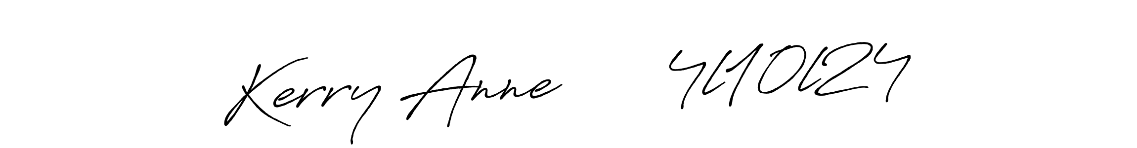 Also we have Kerry Anne      4l10l24 name is the best signature style. Create professional handwritten signature collection using Antro_Vectra_Bolder autograph style. Kerry Anne      4l10l24 signature style 7 images and pictures png