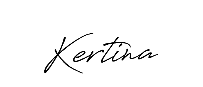 Kertina stylish signature style. Best Handwritten Sign (Antro_Vectra_Bolder) for my name. Handwritten Signature Collection Ideas for my name Kertina. Kertina signature style 7 images and pictures png