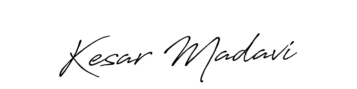 Make a beautiful signature design for name Kesar Madavi. Use this online signature maker to create a handwritten signature for free. Kesar Madavi signature style 7 images and pictures png