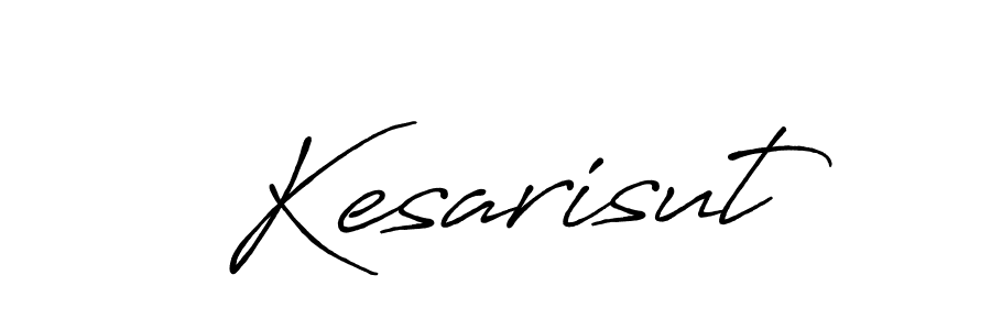Make a short Kesarisut signature style. Manage your documents anywhere anytime using Antro_Vectra_Bolder. Create and add eSignatures, submit forms, share and send files easily. Kesarisut signature style 7 images and pictures png