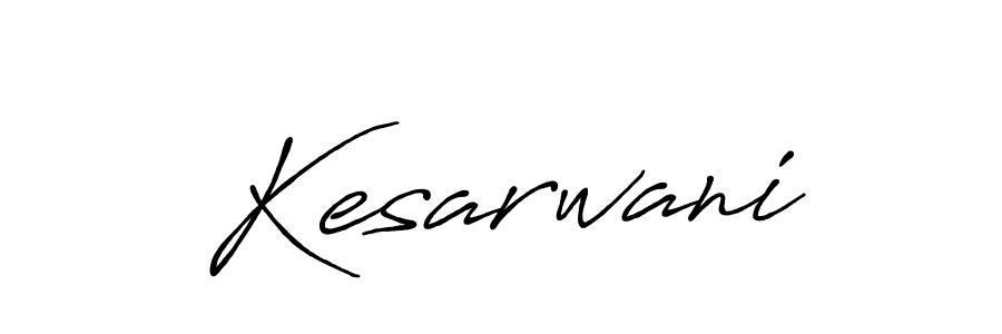 Once you've used our free online signature maker to create your best signature Antro_Vectra_Bolder style, it's time to enjoy all of the benefits that Kesarwani name signing documents. Kesarwani signature style 7 images and pictures png