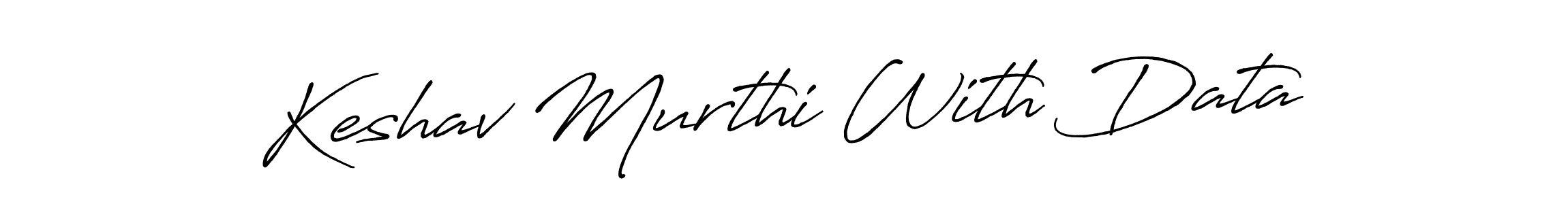 This is the best signature style for the Keshav Murthi With Data name. Also you like these signature font (Antro_Vectra_Bolder). Mix name signature. Keshav Murthi With Data signature style 7 images and pictures png