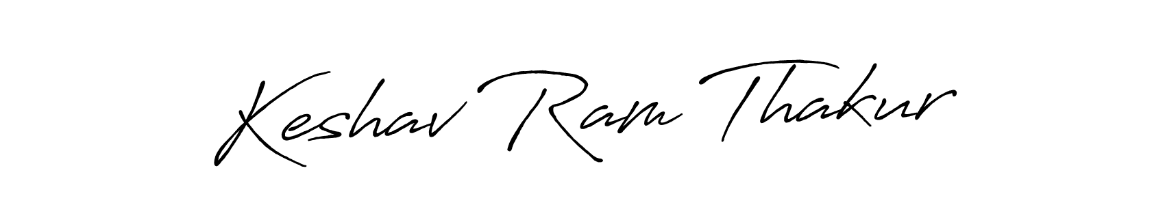 How to make Keshav Ram Thakur signature? Antro_Vectra_Bolder is a professional autograph style. Create handwritten signature for Keshav Ram Thakur name. Keshav Ram Thakur signature style 7 images and pictures png