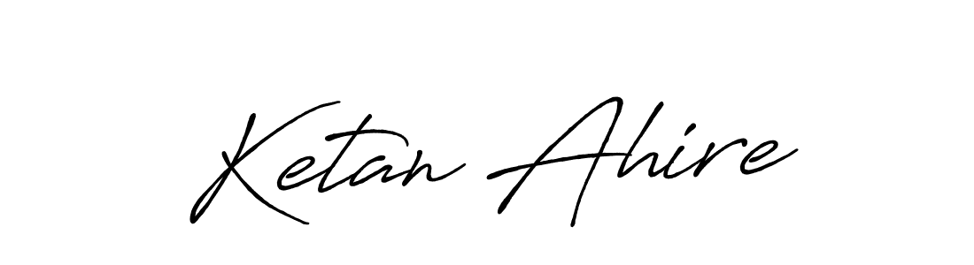 Once you've used our free online signature maker to create your best signature Antro_Vectra_Bolder style, it's time to enjoy all of the benefits that Ketan Ahire name signing documents. Ketan Ahire signature style 7 images and pictures png
