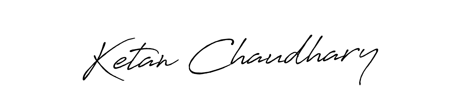 How to Draw Ketan Chaudhary signature style? Antro_Vectra_Bolder is a latest design signature styles for name Ketan Chaudhary. Ketan Chaudhary signature style 7 images and pictures png