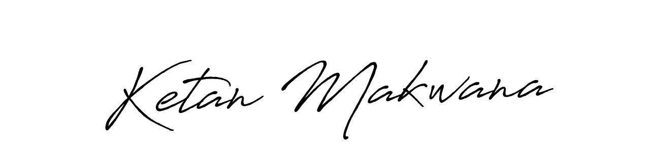 Antro_Vectra_Bolder is a professional signature style that is perfect for those who want to add a touch of class to their signature. It is also a great choice for those who want to make their signature more unique. Get Ketan Makwana name to fancy signature for free. Ketan Makwana signature style 7 images and pictures png