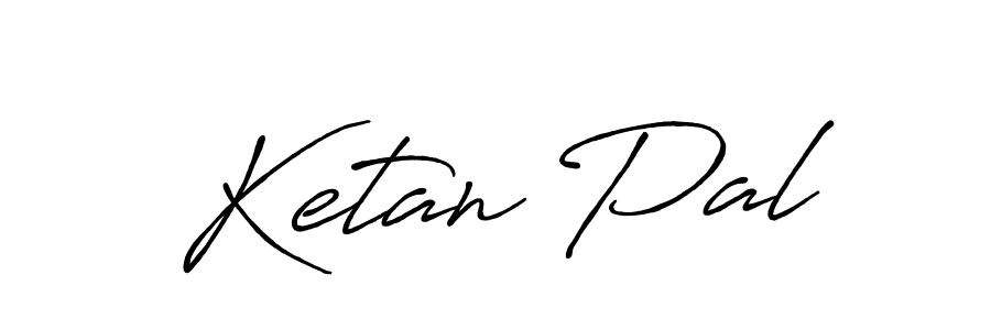 Also we have Ketan Pal name is the best signature style. Create professional handwritten signature collection using Antro_Vectra_Bolder autograph style. Ketan Pal signature style 7 images and pictures png