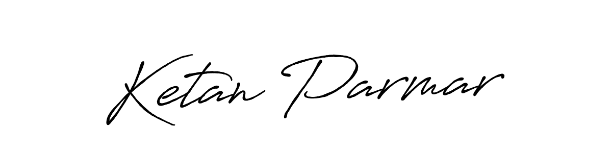 How to make Ketan Parmar name signature. Use Antro_Vectra_Bolder style for creating short signs online. This is the latest handwritten sign. Ketan Parmar signature style 7 images and pictures png