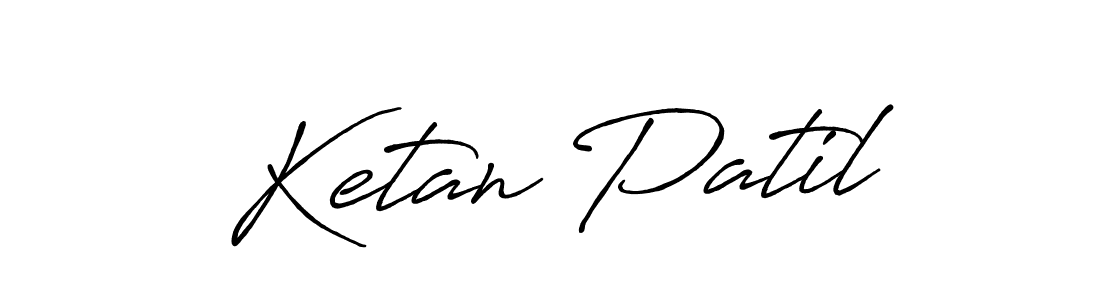 You should practise on your own different ways (Antro_Vectra_Bolder) to write your name (Ketan Patil) in signature. don't let someone else do it for you. Ketan Patil signature style 7 images and pictures png