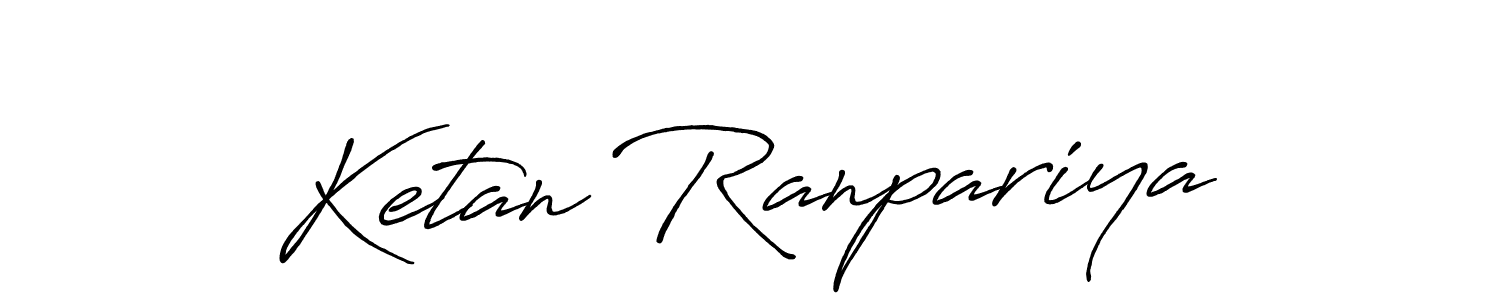 Antro_Vectra_Bolder is a professional signature style that is perfect for those who want to add a touch of class to their signature. It is also a great choice for those who want to make their signature more unique. Get Ketan Ranpariya name to fancy signature for free. Ketan Ranpariya signature style 7 images and pictures png