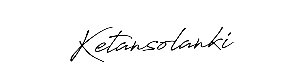 Use a signature maker to create a handwritten signature online. With this signature software, you can design (Antro_Vectra_Bolder) your own signature for name Ketansolanki. Ketansolanki signature style 7 images and pictures png