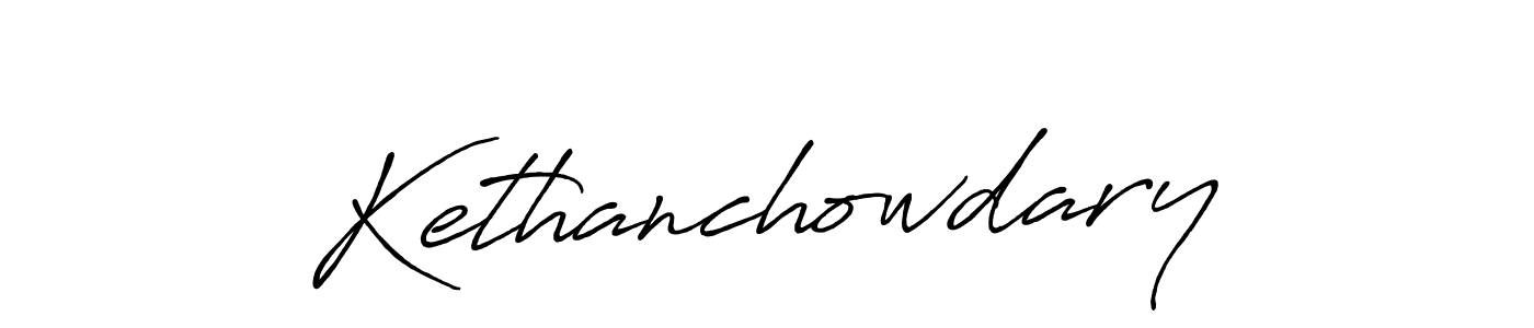Make a beautiful signature design for name Kethanchowdary. Use this online signature maker to create a handwritten signature for free. Kethanchowdary signature style 7 images and pictures png