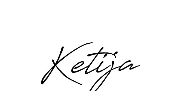 Create a beautiful signature design for name Ketija. With this signature (Antro_Vectra_Bolder) fonts, you can make a handwritten signature for free. Ketija signature style 7 images and pictures png
